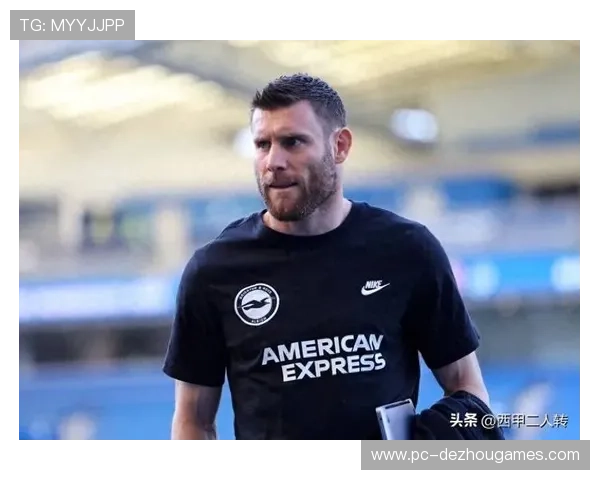 布莱顿续约米尔纳至2026年 老将誓破巴里出场纪录